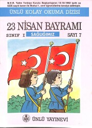 90'lar Ünlü Kolay Okuma Dizisi 23 Nisan Bayramı Sınıf : 1 Sayı : 7 NDR101188 - 3