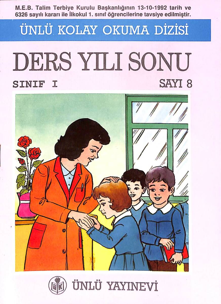 90'lar Ünlü Kolay Okuma Dizisi Ders Yılı Sonu Sınıf : 1 Sayı : 8 NDR101187 - 1