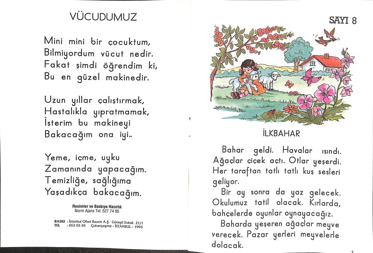 90'lar Ünlü Kolay Okuma Dizisi Ders Yılı Sonu Sınıf : 1 Sayı : 8 NDR101187 - 2
