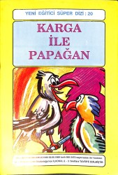 90'lar Yeni Eğitici Süper Dizi 20 - Karga İle Papağan NDR99291 - Gökçekoleksiyon