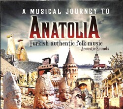 A Musical Journey To Anatolia - Turkish Authentic Folk Music CD (İkinci El) CD5149 - 1
