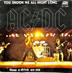 AC DC - You Shook Me All Night Long Have a Drink On Me PLAK (109) PLK18890 - 1