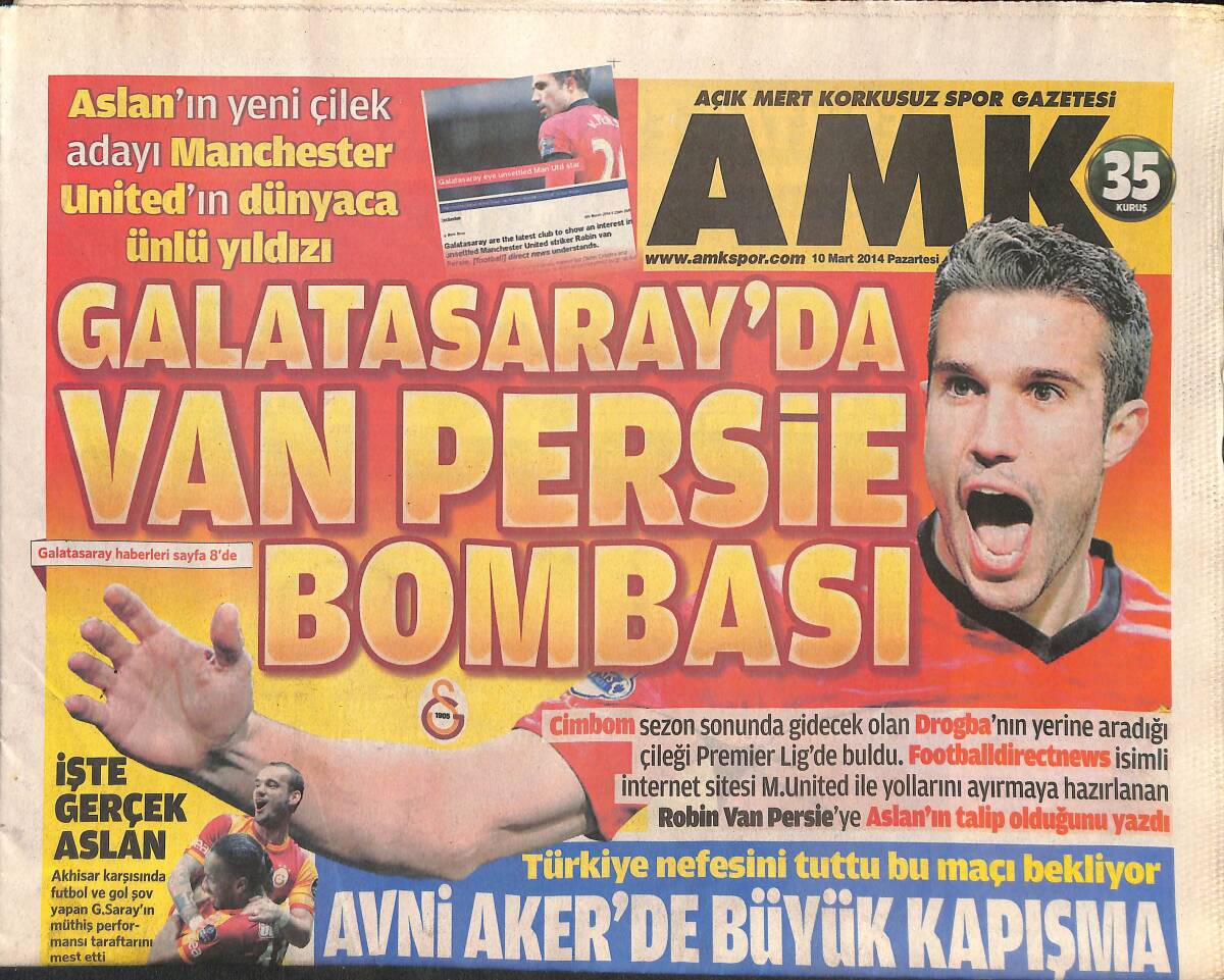 Açık Mert Korkusuz Gazetesi 10 Mart 2014 - Galatasaray'da Van Persie Bombası - Türkiye Nefesini Tuttu Avni Aker'de Büyük Kapışma! GZ136624 - 1