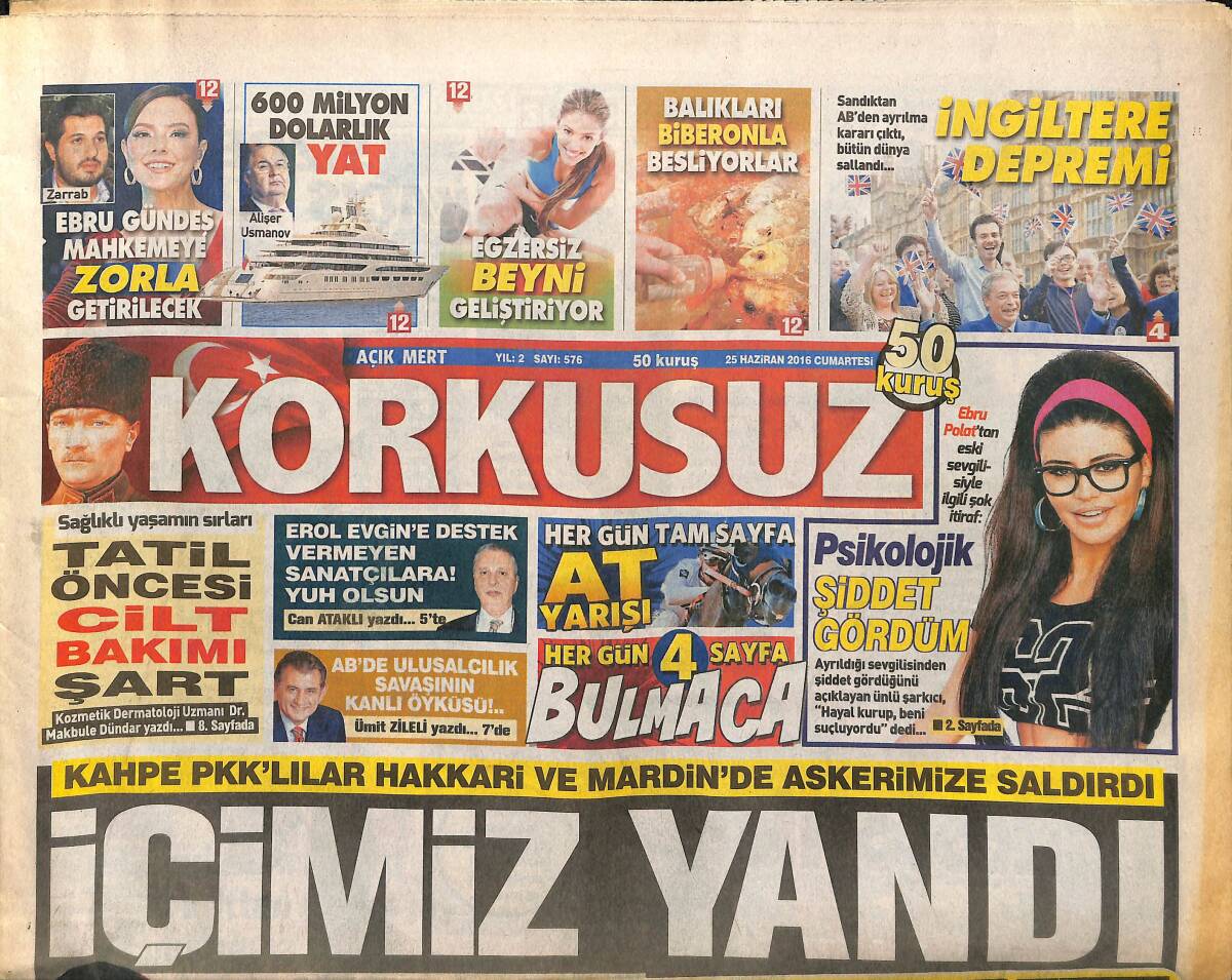 Açık Mert Korkusuz Gazetesi 25 Haziran 2016 - Kahpe PKK'lılar Hakkari Ve Mardin'de Askerimize Saldırdı GZ154346 - 1