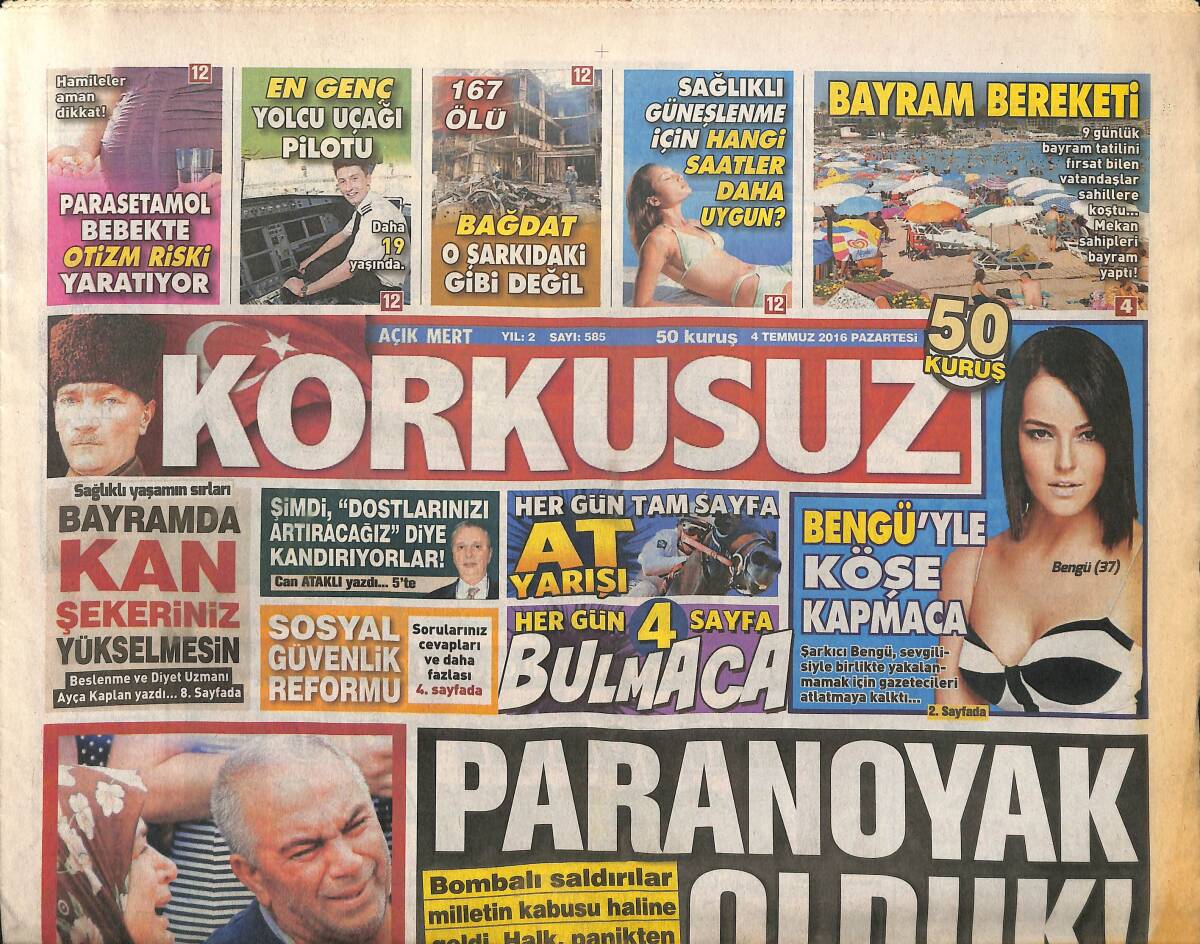 Açık Mert Korkusuz Gazetesi 4 Temmuz 2016 - Şarkıcı Bengü, Gazetecilerden Kaçıyor - Cumhurbaşkanının Karşısında Ağda İle Yakalandı GZ154347 - 1