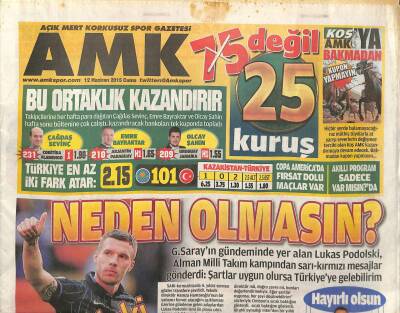 Açık Mert Korkusuz Gazetesi Spor Eki 12 Haziran 2015 - Sabri Reis İmzaya Hazır - Podolski , Alman Milli Takım Kampından Sarı-Kırmızı Mesajlar Gönderdi GZ124833 - 1