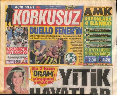 Açık Mert Korkusuz Gazetesi Spor Eki 3 Mayıs 2015 - İngiltere Prensi Williamın Eşi Düşes Kate , Beklenenden 1 Hafta Geç Doğum Yaptı GZ125559 - 1