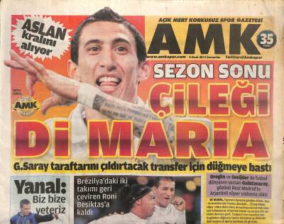 Açık Mert Korkusuz Gazetesi Spor Eki 8 Ocak 2014 - Sezon Sonu Çileği Di Maria - Yekta Krtuluş Trabzonsporda GZ124829 - 1