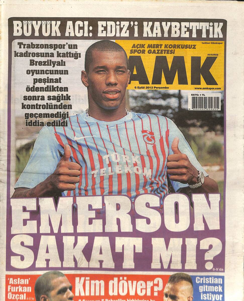 Açık Mert Korkusuz Spor Gazetesi 6 Eylül 2012 - Emerson Sakat Mı? - Fatih Terim Avrupa'nın Zirvesinde GZ135674 - 1
