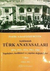 Açıklamalı Türk Anayasaları (1876, 1921, 1924, 1961, 1982) NDR87570 - Gökçekoleksiyon
