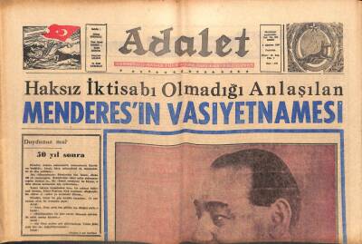 Adalet Gazetesi 1 Ağustos 1966 - Haksız İktisabı Olmadığı Anlaşılan Menderesin Vasiyetnamesi GZ109725 - 1
