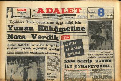 Adalet Gazetesi 1 Mayıs 1966 - Yunan Hükümetine Nota Verdik - Başbakan Demirel İstanbulun Bütün Dertlerini Ele Aldı GZ121535 - 1