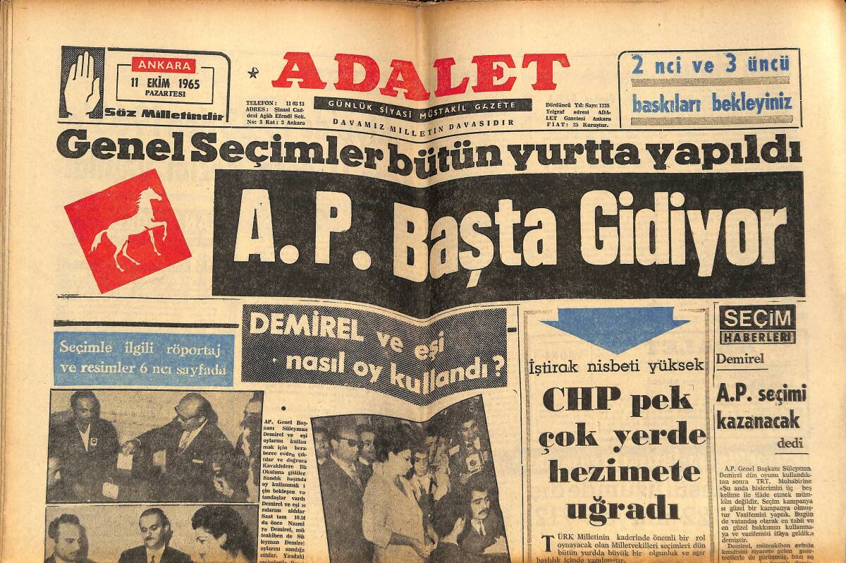 Adalet Gazetesi 11 Ekim 1965 - Demirel Ve Eşi Nasıl Oy Kullandı? - Başkent'te Seçim Günü Nasıl Geçti - AP Seçimi Kazanacak GZ139546 - 1