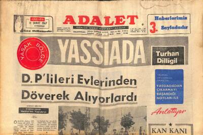 Adalet Gazetesi 11 Şubat 1967 - D.Plileri Evlerinden Döverek Alıyorlardı - Argo Kraliçesi Fatma Girik GZ121742 - 1