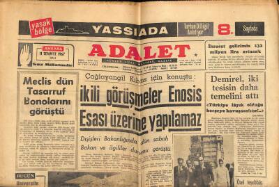 Adalet Gazetesi 11 Temmuz 1967 - Margaret Lee İstanbula Geldi - Demirel , İki Tesisin Daha Temelini Attı GZ121726 - 1