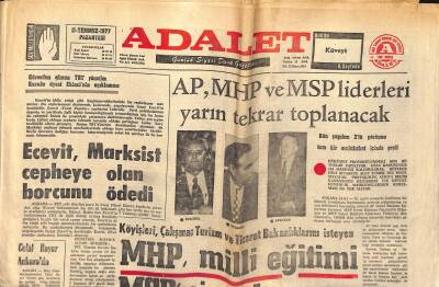 Adalet Gazetesi 11 Temmuz 1977 - Ecevit, Marksist Cepheye Olan Borcunu Ödedi GZ122628 - 1