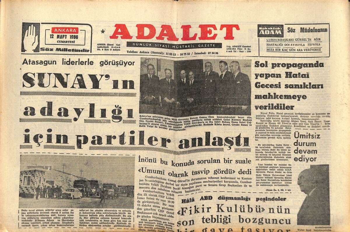 Adalet Gazetesi 12 Mart 1966 - Cevdet Sunay'ın Adaylığı İçin Partiler Anlaştı - Fikir Kulübü'nün Son Tebliği Bozguncu Bir Gaye Taşıyor! GZ139845 - 1