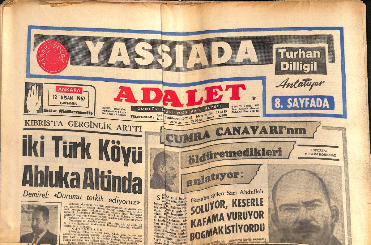 Adalet Gazetesi 12 Nisan 1967 - İslam Devleti Kurmak İsteyen 7 Kişi Tutuklandı - Almanya'ya Yeniden İşçi Gönderilecek - Kıbrıs'ta 2 Türk Köyü Abluka GZ139523 - 1