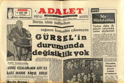 Adalet Gazetesi 12 Şubat 1966 - Bütün Tıbbî Tedbirlere Rağmen Komadan Çıkamıyan Gürselin Durumunda Değişiklik Yok GZ121547 - 1