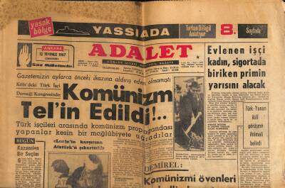 Adalet Gazetesi 12 Temmuz 1967 - Muhterem Nur Eski Hayatını Hala Yaşıyor - Komünizm Telin Edildi !.. GZ121727 - 1
