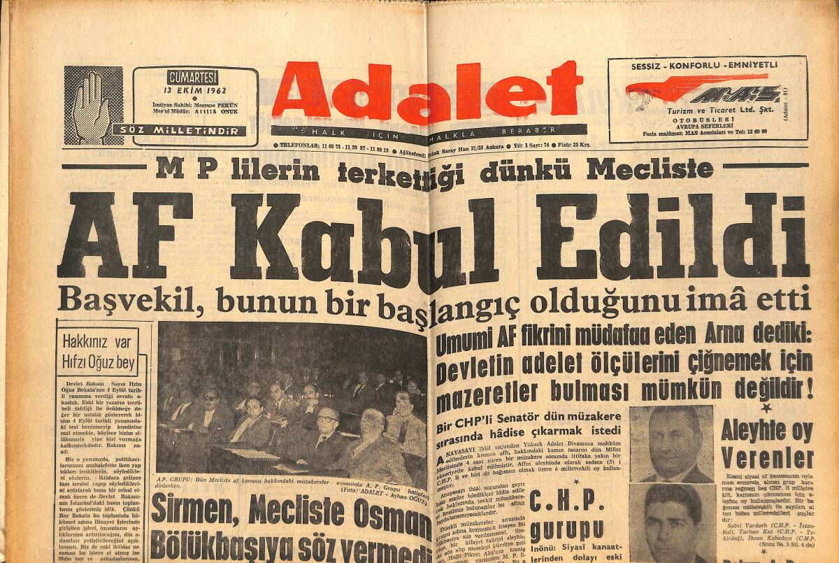 Adalet Gazetesi 13 Ekim 1962 - MP'lilerin Terk Ettiği Dünkü Mecliste Af Kabul Edildi - Bir Profesör Vahşi Kurtları Isırdı GZ139591 - 1