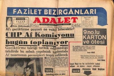 Adalet Gazetesi 13 Ocak 1963 - İnönü Başta Kaldıkça CHP İflâh Olamaz - CHP Af Komisyonu Bugün Toplanıyor GZ121656 - 1