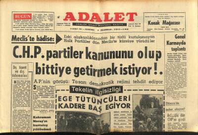 Adalet Gazetesi 13 Şubat 1964 - Haliçi Dolmaktan Ancak Bir Porselen Fabrikası Kurtarır ! - Ege Tütüncüleri Kadere Baş Eğiyor GZ121626 - 1