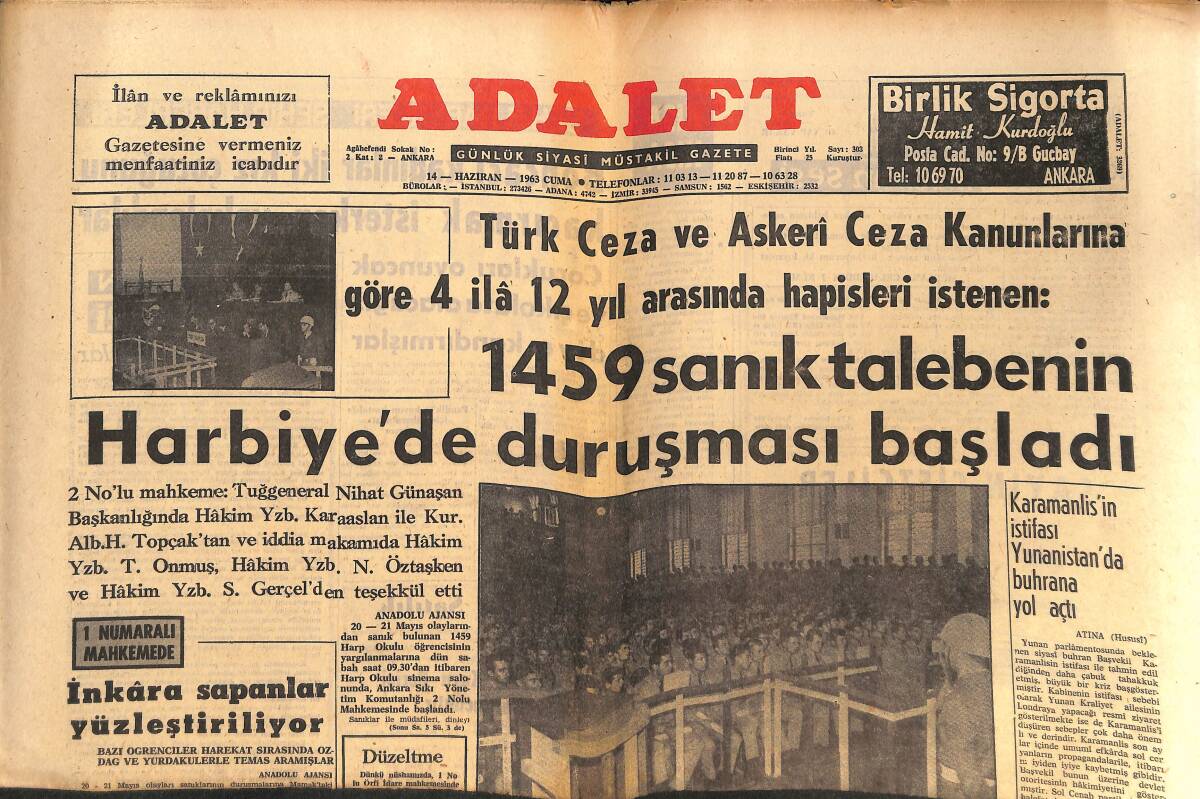 Adalet Gazetesi 14 Haziran 1963 - A.P.'Yİ Tezyif Edici Bir Makale Basına Dağıtıldı - 1459 Sanık Talebenin Harbiye'de Duruşması Başladı! GZ139802 - 1