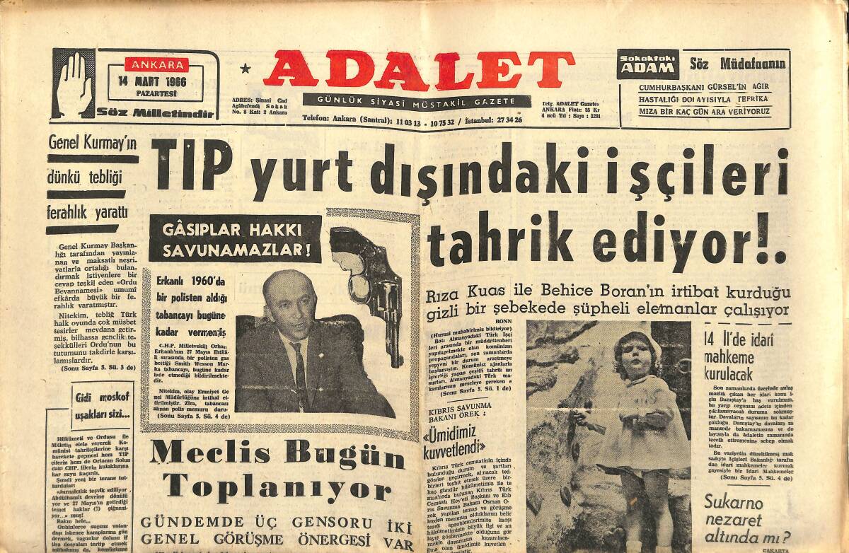 Adalet Gazetesi 14 Mart 1966 - TIP Yurt Dışındaki İşçileri Tahrik Ediyor! - Meclis Bugün Toplanıyor! GZ139847 - 1