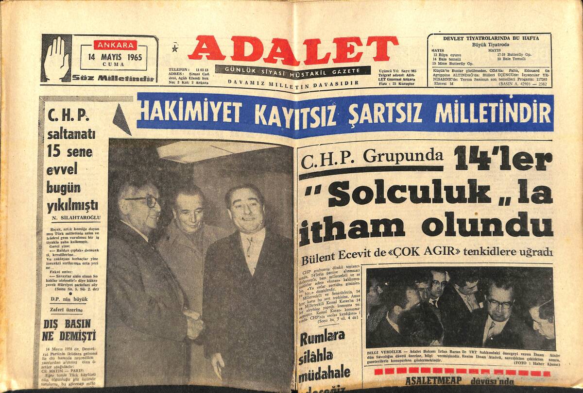 Adalet Gazetesi 14 Mayıs 1965 - Rumlarla Silahla Mücadele Edeceğiz - CHP Saltanatı 15 Sene Önce Bugün Yıkılmıştı GZ139755 - 1