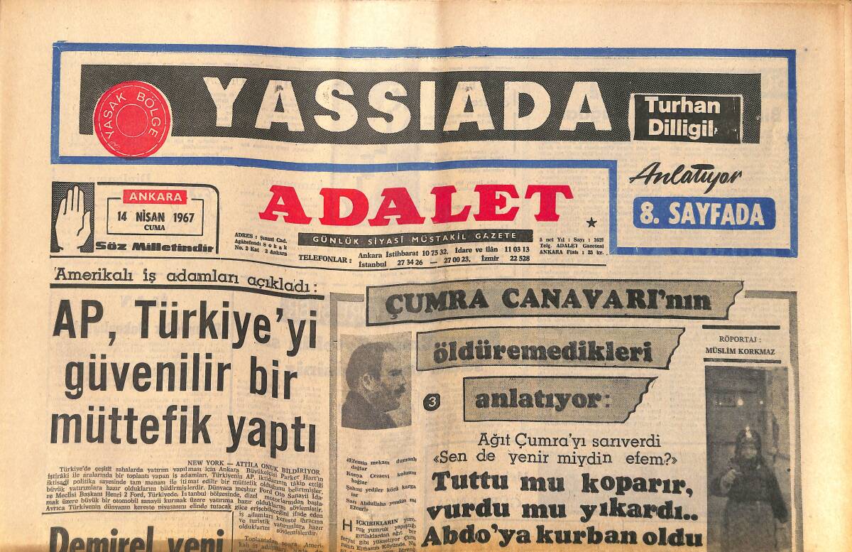 Adalet Gazetesi 14 Nisan 1967 - Demirel Yeni Yatırımları Açıkladı - Prens Charles Yine Dertli - Geraldin'in İstikbali Çok Şey Vadediyor GZ139525 - 1