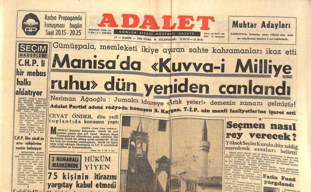 Adalet Gazetesi 15 Kasım 1963 - Manisa'da Kuvva-i Milliye Ruhu Yeniden Canlandı - Seçmen Nasıl Rey Verecek? - CHP'Lİ Bir Mebus Halkı Aldatıyor! GZ139618 - 1