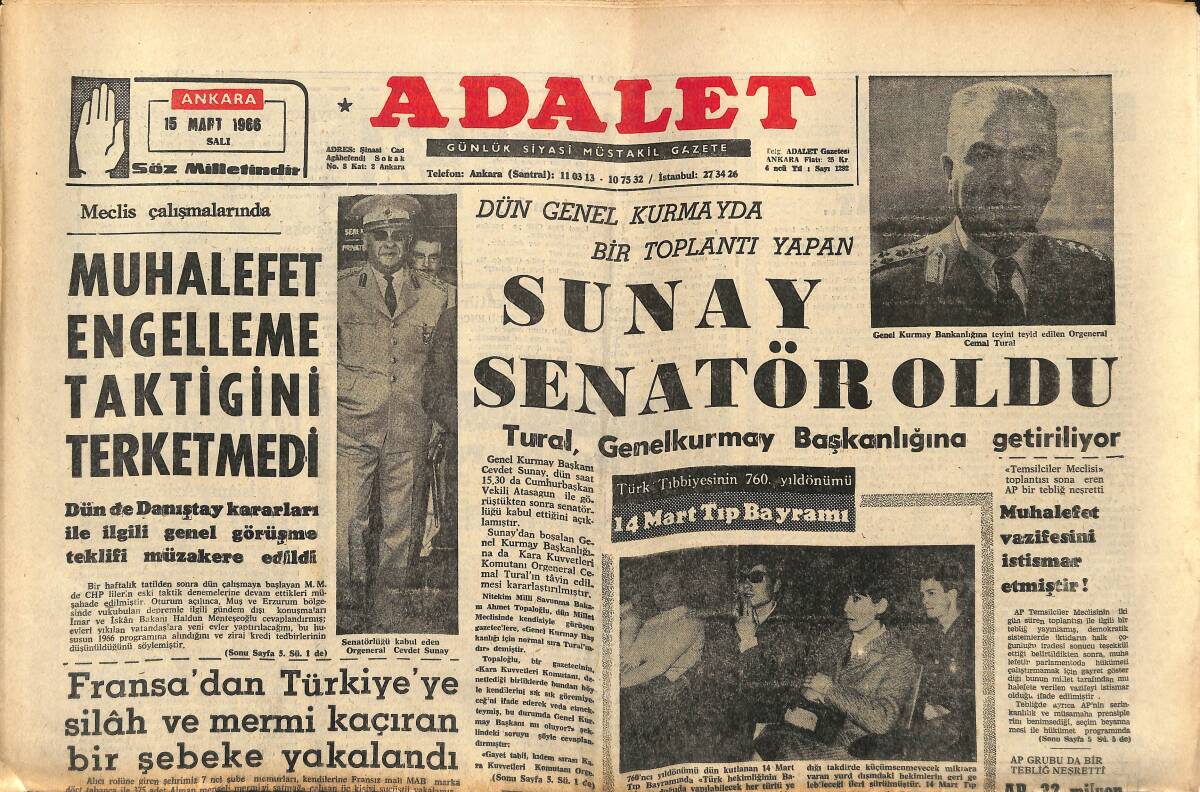 Adalet Gazetesi 15 Mart 1966 - Cevdet Sunay Senatör Oldu - İşçi Partisi Alt Kademesi Sicilli Kimselerle Dolu GZ139848 - 1