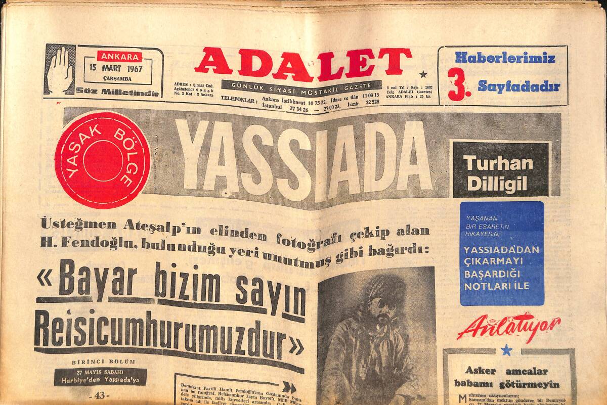 Adalet Gazetesi 15 Mart 1967 - Sophia Loren'in Villası Soyuldu - Diba'nın Hayran Olduğu Kadın Şarkıcı Dalida Ölümü Yendi GZ139501 - 1