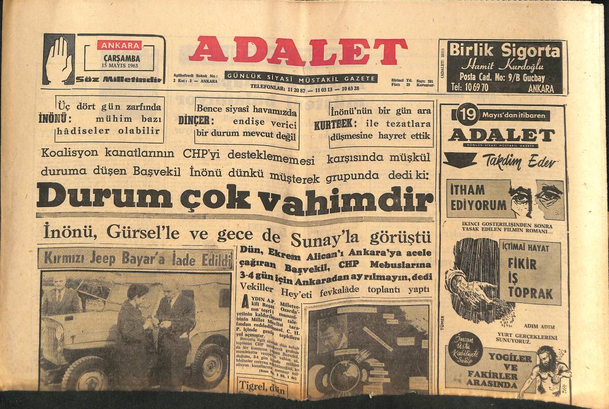 Adalet Gazetesi 15 Mayıs 1963 - İsmet İnönü, Gürsel'le Ve Gece De Sunay'la Görüştü! - Jandarma Karakolları Da Kapatılacak! GZ139691 - 1