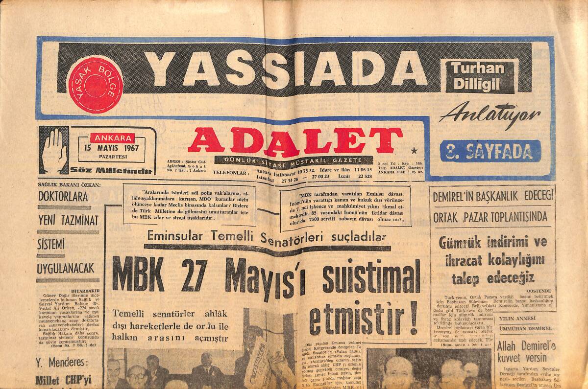 Adalet Gazetesi 15 Mayıs 1967 - MBK 27 Mayıs'ı Suistimal Etmiştir! - Yüksel Menderes: Millet CHP'yi Artık İyice Tanımıştır! GZ139474 - 1