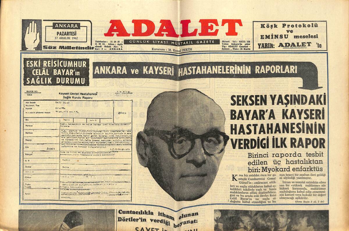Adalet Gazetesi 17 Aralık 1962 - Eski Reisicumhur Celal Bayar'ın Sağlık Durumu - Andan Menderes Ve Rüştü Zorlu Yarın Yargılanacak! GZ139639 - 1