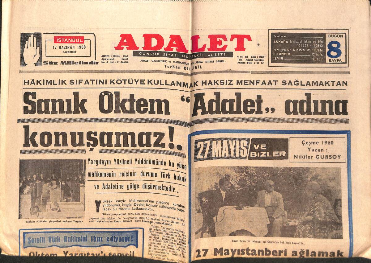 Adalet Gazetesi 17 Haziran 1968 - Sanık Öktem Adalet Adına Konuşamaz! - Talebe Boykotu Dün Devam Etti! GZ139623 - 1