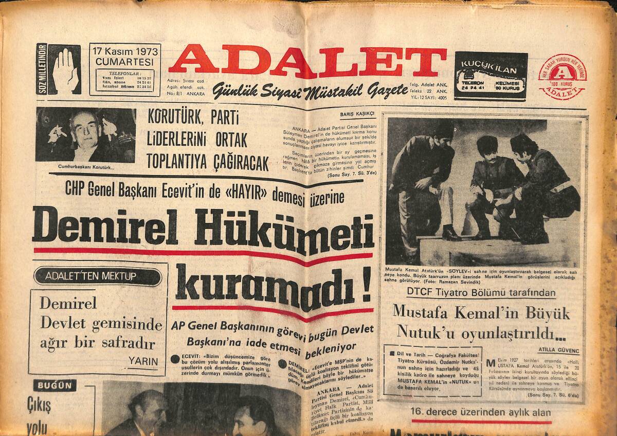 Adalet Gazetesi 17 Kasım 1973 - Süleyman Demirel Hükümeti Kuramadı! - Mustafa Kemal'in Büyük Nutuk'u Oyunlaştırıldı... GZ139644 - 1