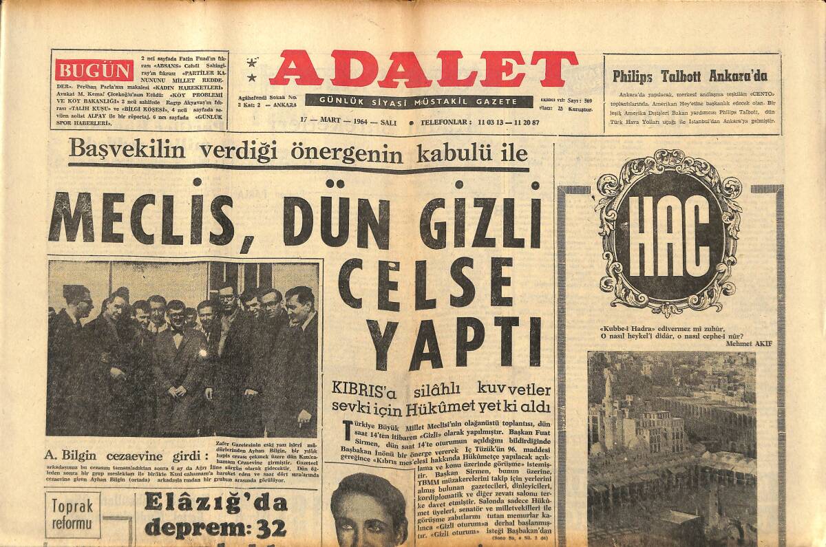 Adalet Gazetesi 17 Mart 1964 - Meclis Dün Gizli Celse Yaptı - Türk- Yunan İkamet Anlaşması Dün Feshedildi! GZ139811 - 1