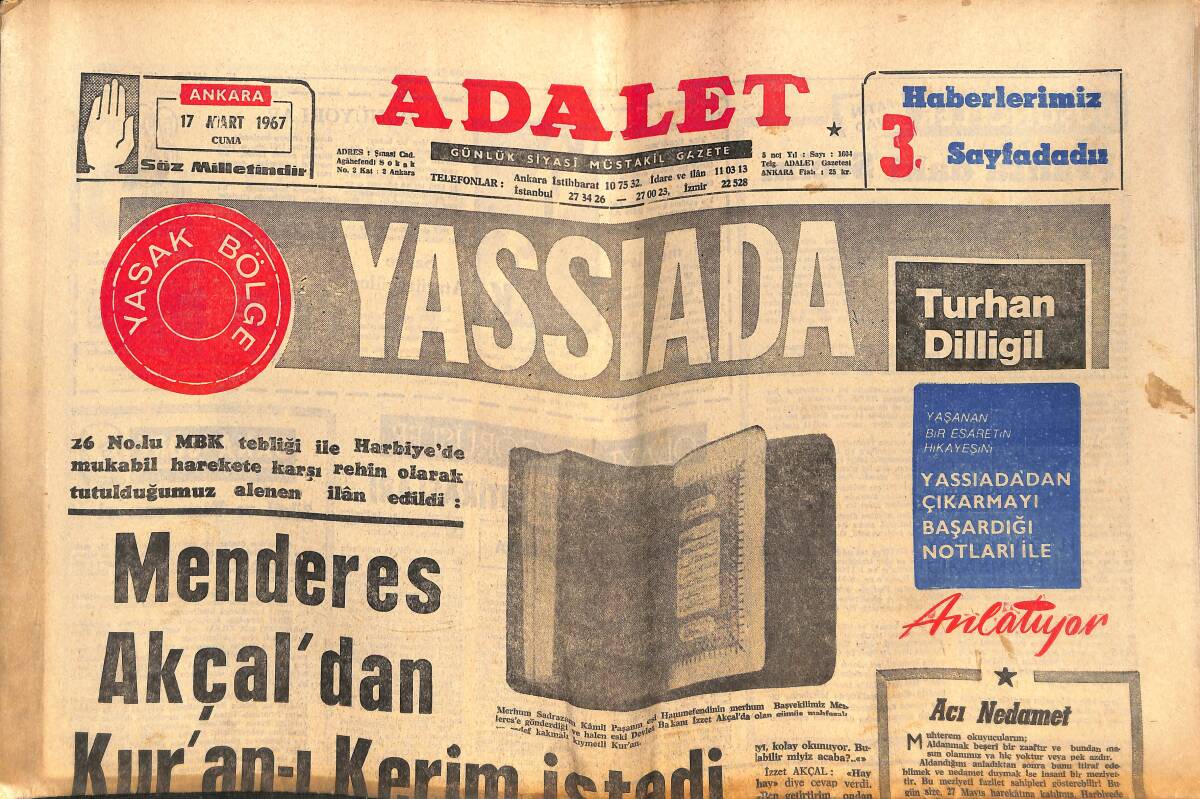 Adalet Gazetesi 17 Mart 1967 - Menderes, Akçal'dan Kuran-ı Kerim İstedi - M. Ali Clay 11 Nisan'da Askere Alınıyor - Brigitte Bardot Kızıl Deniz'de GZ139503 - 1
