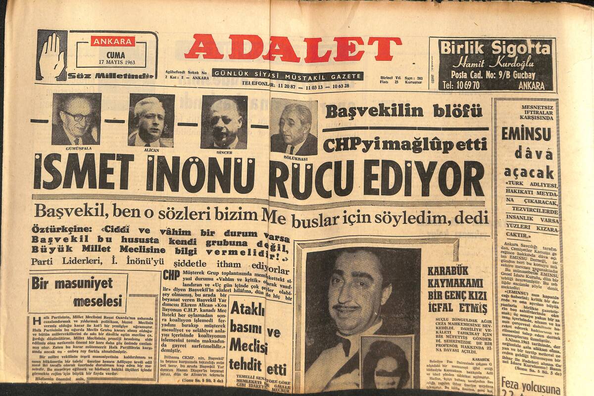 Adalet Gazetesi 17 Mayıs 1963 - İsmet İnönü Rücu Ediyor - Öğretmenler Arasına Nifak Saçıyorlar! GZ139689 - 1