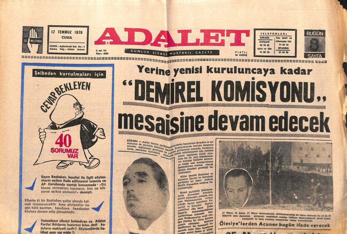 Adalet Gazetesi 17 Temmuz 1970 - Süleyman Demirel Yerine Yenisi Kuruluncaya Kadar Mesaisine Devam Edecek! - 25 Mayıs'ta Yeni Bir 21 Mayıs Yaşadık! GZ139645 - 1