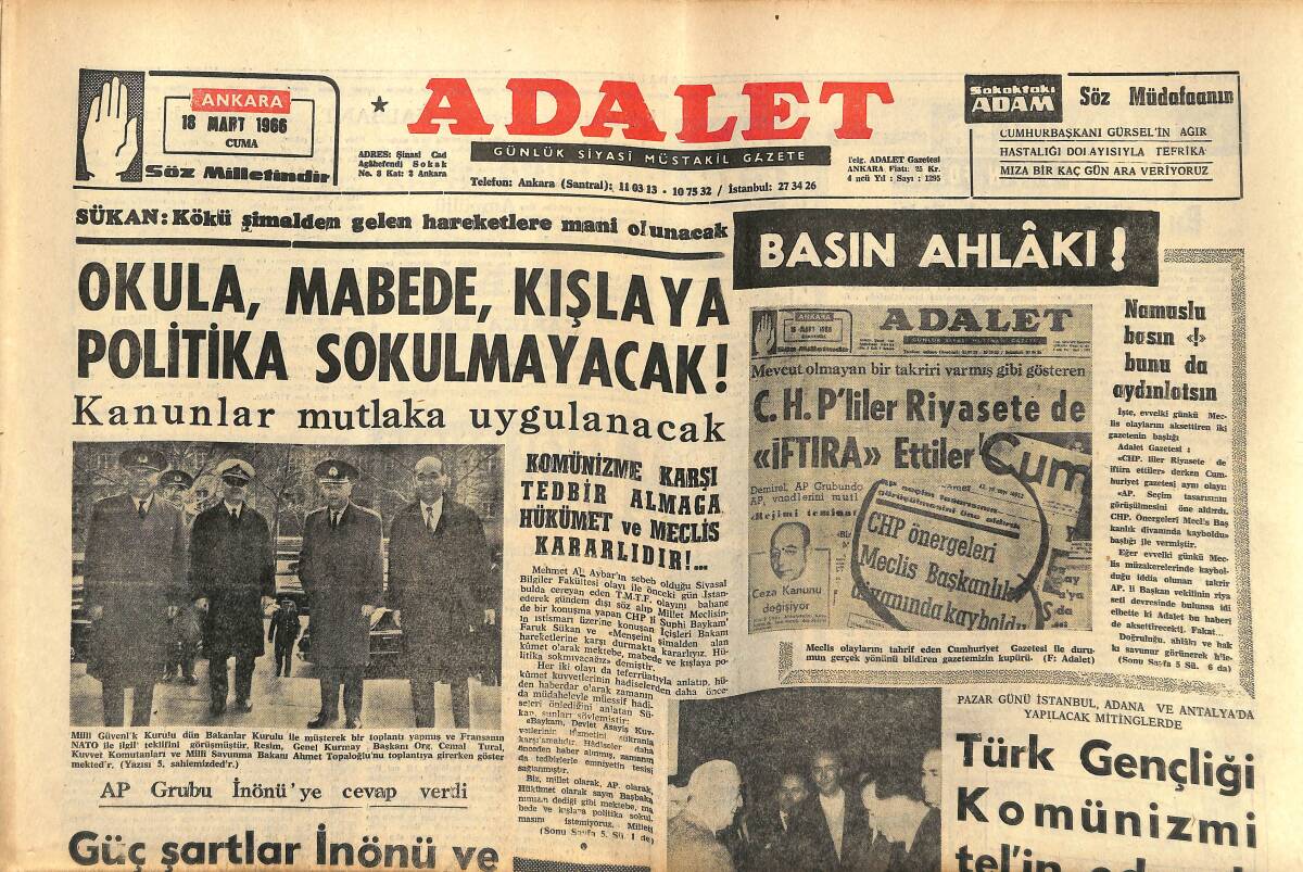 Adalet Gazetesi 18 Mart 1966 - Güç Şartlar İnönü Ve CHP'NİN Eseridir! - Cevdet Sunay Yemin Etti! GZ139851 - 1
