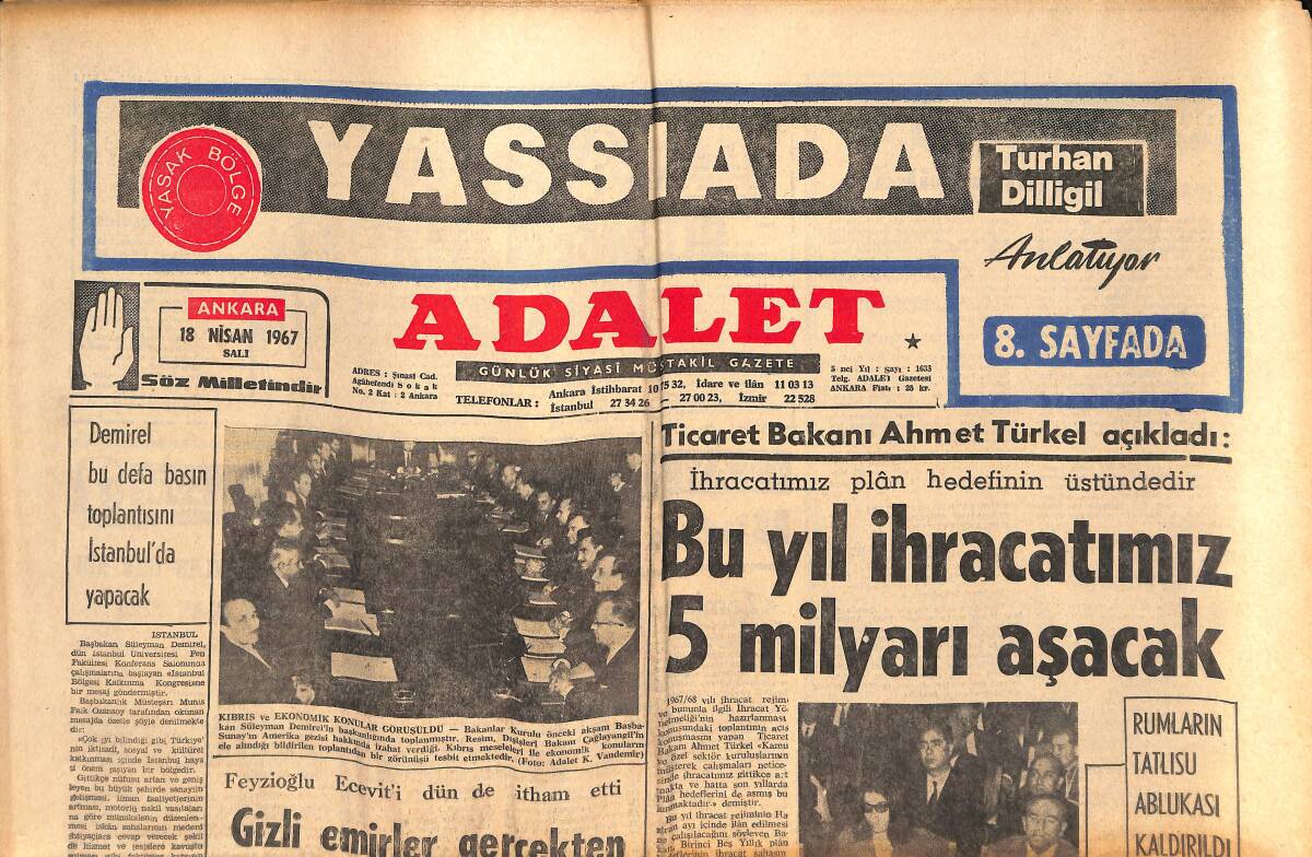Adalet Gazetesi 18 Nisan 1967 - El Cordobes Ve Aşkları - Evlenmesi Yasaklanan Eski Kral Kızı Marie, Beatria İle Vittoriano Mes'ut Günlerinde GZ139528 - 1