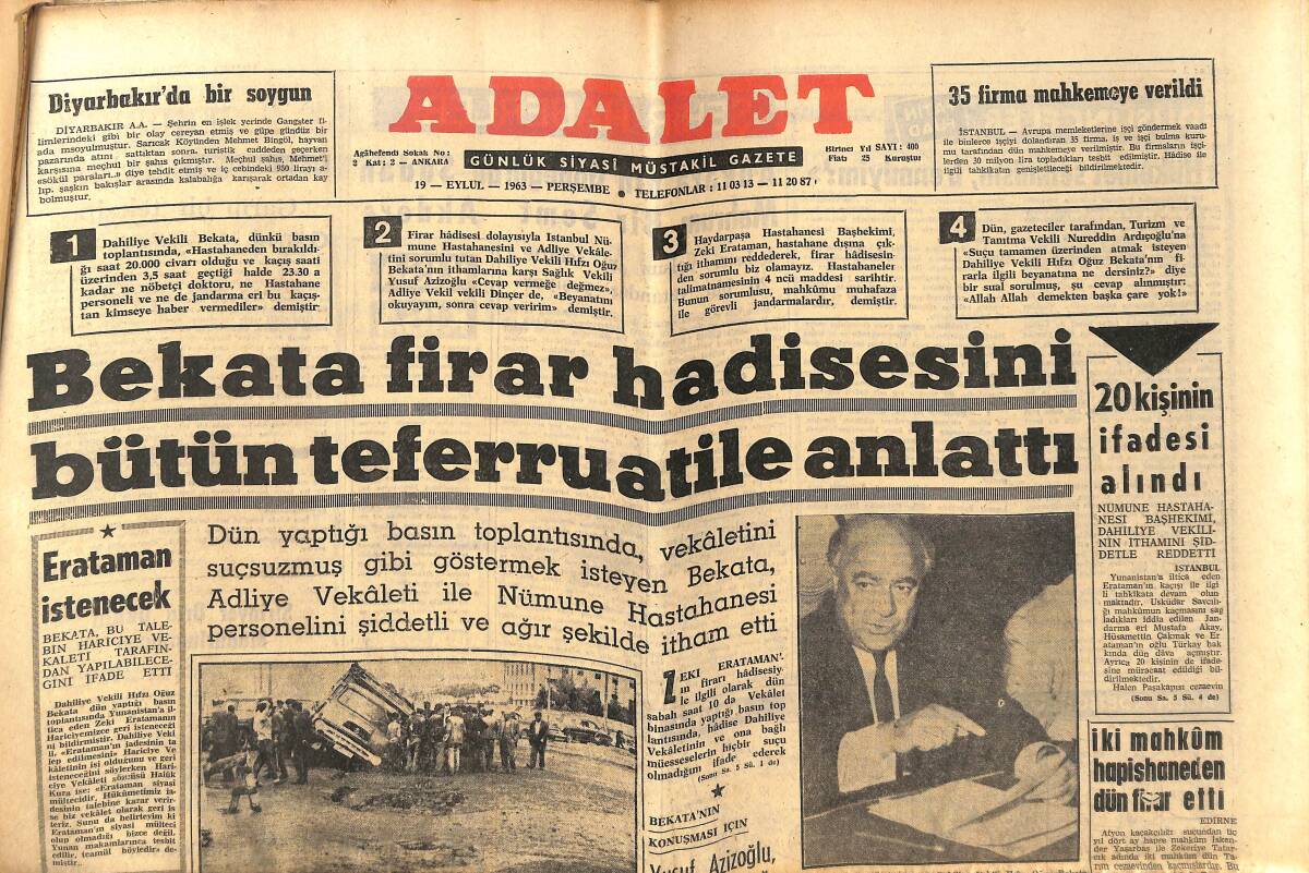 Adalet Gazetesi 19 Eylül 1963 - Bekara, Erataman Firar Hadisesini Bütün Teferruatile Anlattı - Anayasa Mahkemesinde İhtilaf Var GZ139720 - 1