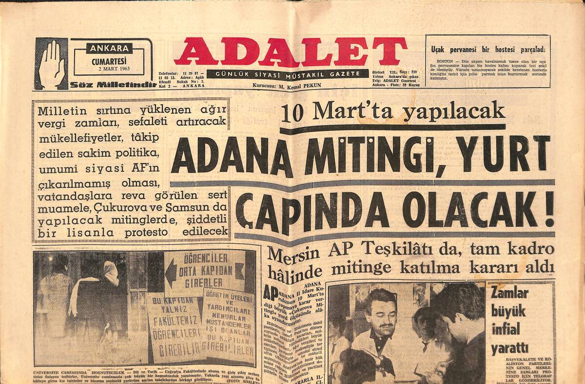 Adalet Gazetesi 2 Mart 1963 - Adana Mitingi, Yurt Çapında Olacak! - Umumi Siyasi AF'IN Da Çıkarılması İsteniyor! GZ139659 - 1