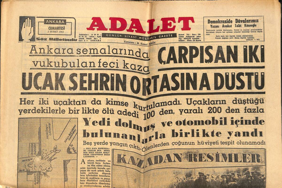 Adalet Gazetesi 2 Şubat 1963 - Ankara Semalarında Çarpışan Uçak Şehrin Ortasına Düştü Kazadan Resimler GZ139594 - 1