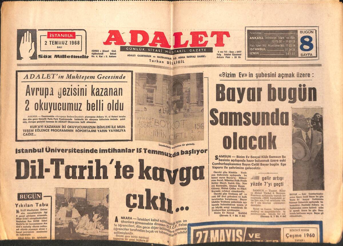 Adalet Gazetesi 2 Temmuz 1968 - De Gaulle'ciler Ezici Bir Zafer Kazandı! - 'Bizim Ev' Şubesini Açmak Üzere Celal Bayar Bugün Samsun'da Olacak GZ139649 - 1