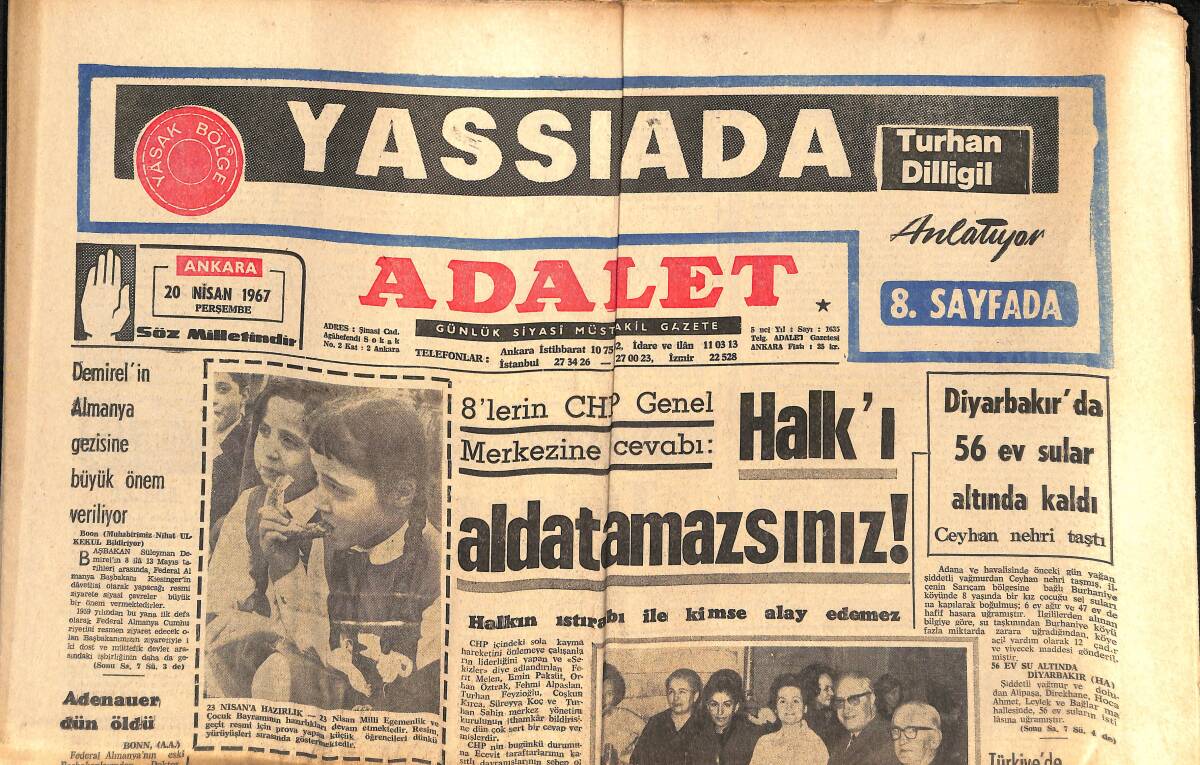 Adalet Gazetesi 20 Nisan 1967 - Türkiye'de İlk Nükleer Santral 1972'de Kuruluyor - Galatasaray'da Sıkı Yönetim Var - Lale Oraloğlu Dün Yargılandı GZ139530 - 1
